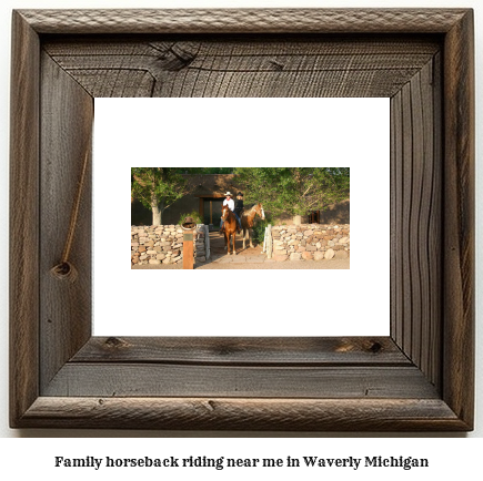 family horseback riding near me in Waverly, Michigan